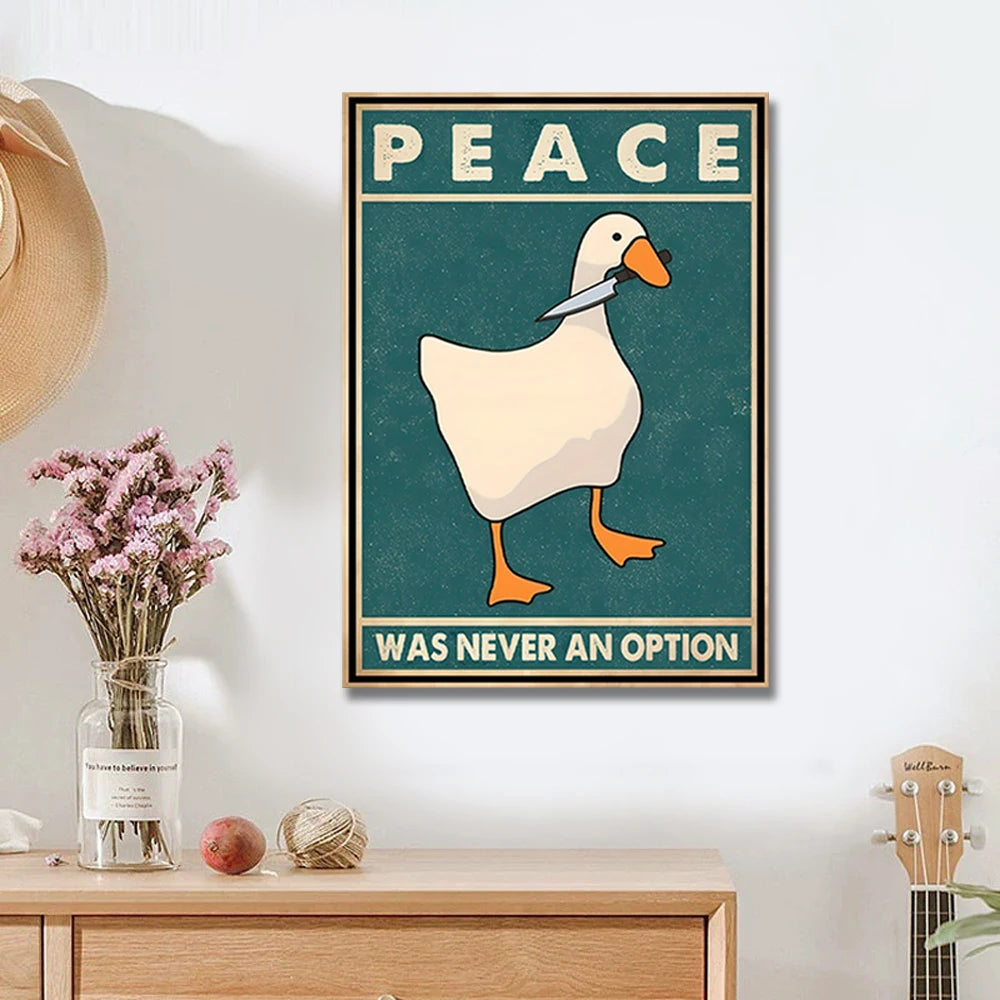 Goose Peace Was Never An Option Funny Goose Canvas Prints Posters Goose Meme Art Signs Modern Home Living Room Decor Paintings